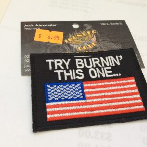 Try Burnin This One Asshole American Flag Patch