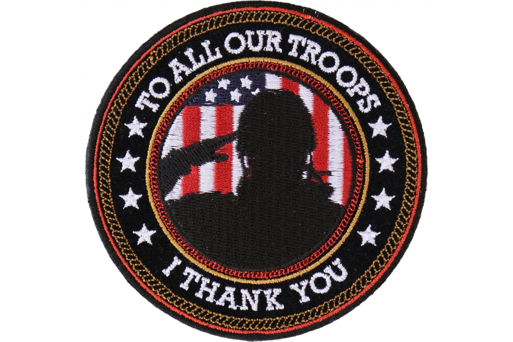 Thank You To Our Troops Patch