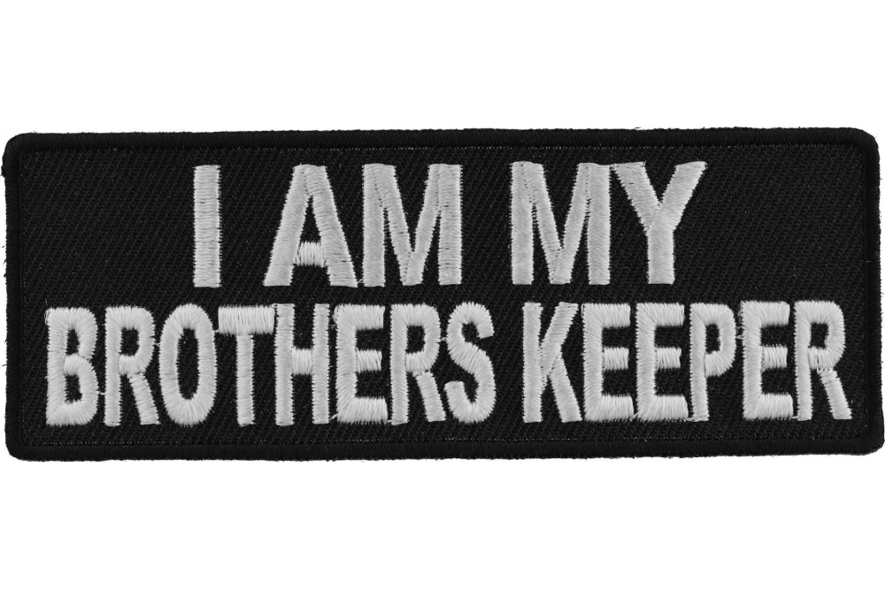 I Am My Brothers Keeper Patch