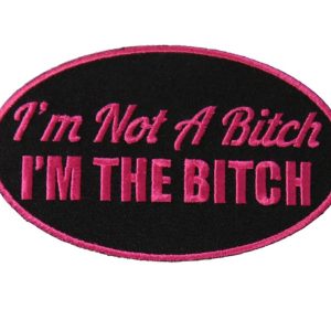 I'm THE Bitch Patch