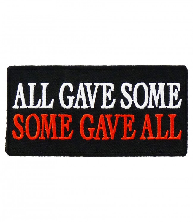 All Gave Some Some Gave All Patch