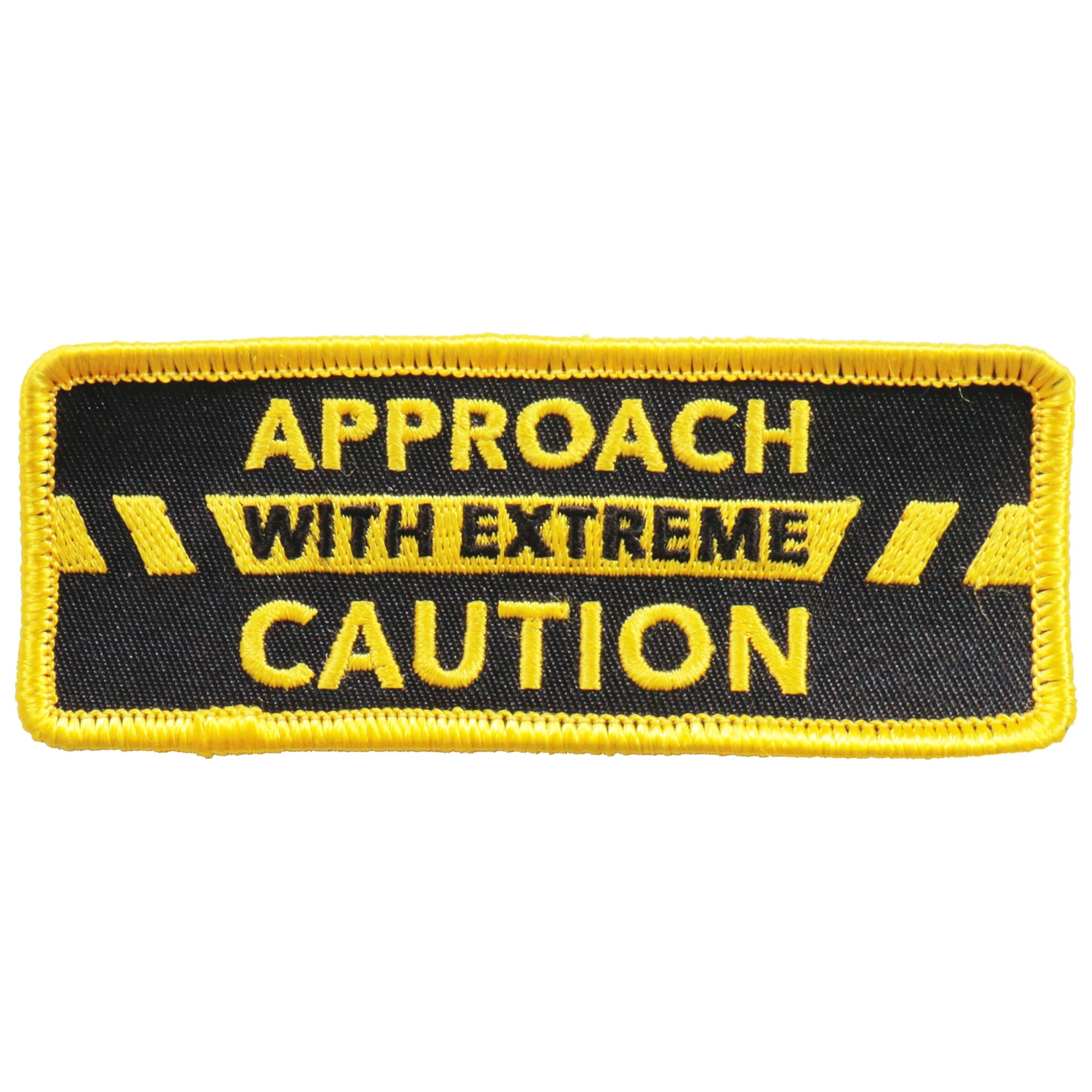 Approach With Extreme Caution Patch
