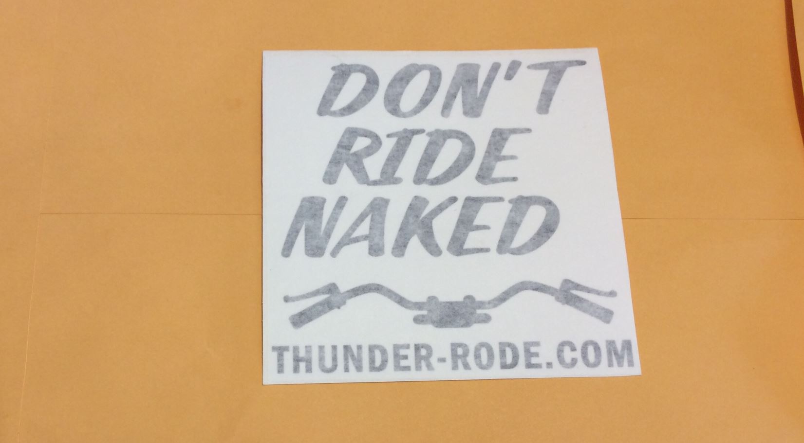 Don't Ride Naked Square Handlebars Decal