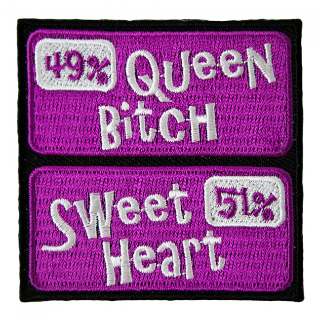 49% Queen Bitch, 51% Sweetheart Purple Patch