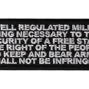 A Well Regulated Militia Patch
