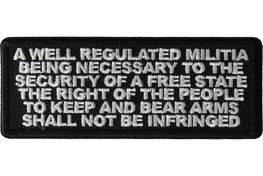 A Well Regulated Militia Patch